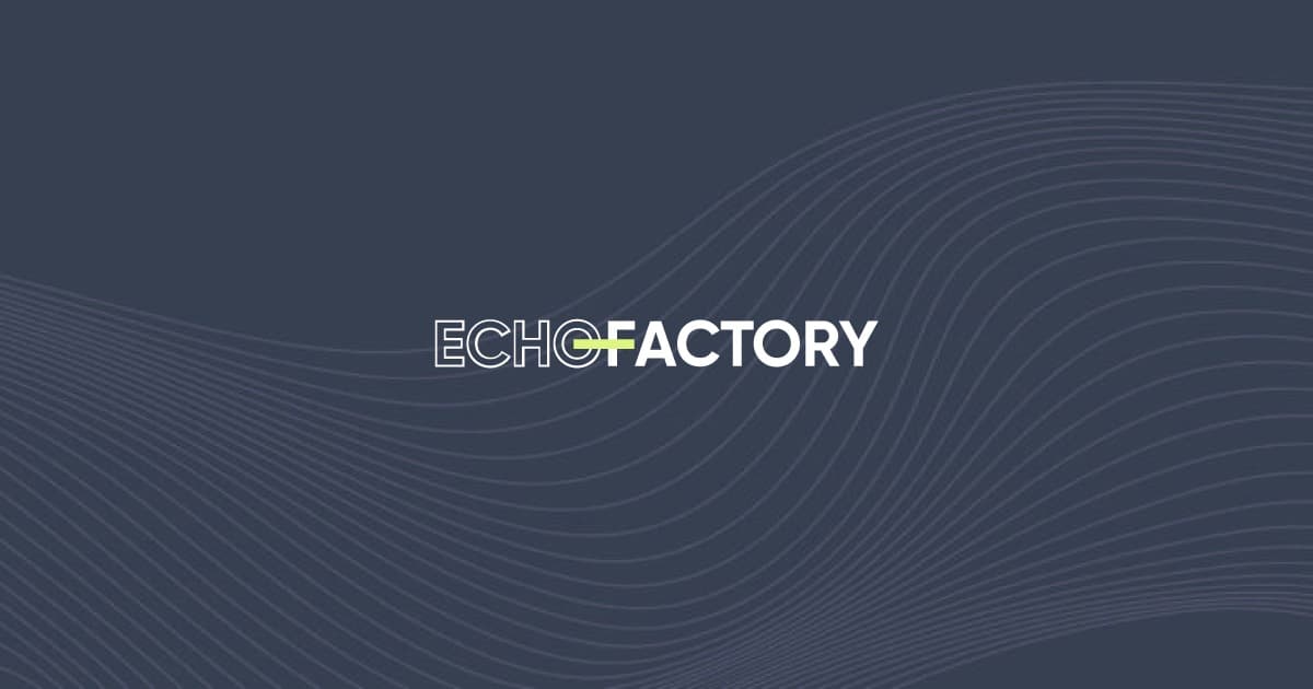 Echo-Factory